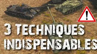 3 Techniques à connaitre ABSOLUMENT sur World of tanks Blitz