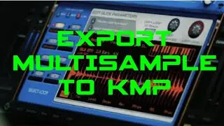 EXPORT MULTISAMPLE KORG TO KMP 