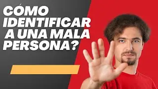 Cómo identificar a una mala persona y alejarte de ella, según la psicología