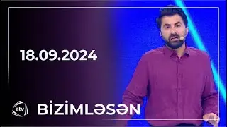 Bizimləsən / 18.09.2024