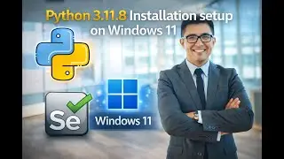 Python Setup for Automation – Do This or Selenium Won’t Work 