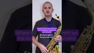 Where to place your teeth on the mouthpiece - beginners saxophone course 🎷
