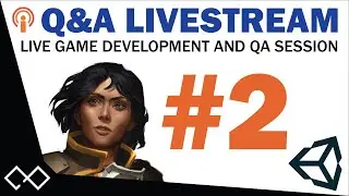 Q&A Game Development Stream #2