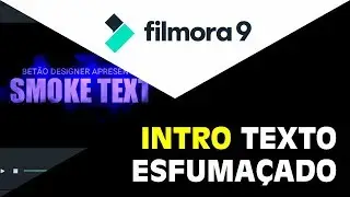 Tutorial Filmora 9 - SMOKE TEXT EFFECT (Efeito texto esfumaçado)