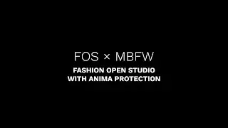 FOS × MBFW WITH ANIMA PROTECTION @MBFW.berlin Fall/Winter 2022
