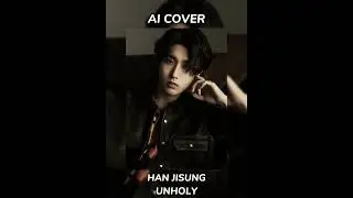 #skz #straykids #стрейкидс #fypシ #jisung #aicover #hanjisung #unholy #fyp #джисон #ханджисон