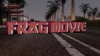 Non stop :3 [SAMP Movie 1080/60fps]