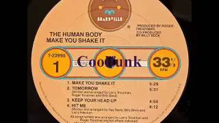 The Human Body - Make You Shake It (Funk 1984)