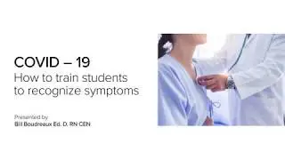 COVID-19 How to train students how to recognize symptoms