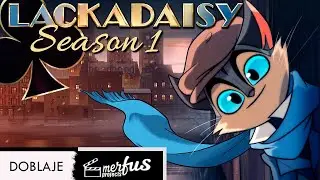 LACKADAISY Season 1 Teaser - FANDUB LATINO - SPANISH DUB