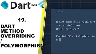 DART METHOD OVERRIDING - POLYMORPHISM  - Dart Flutter Programming Tutorial