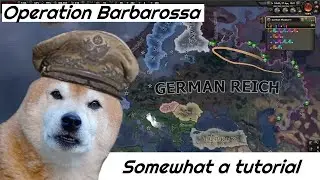 Operation Barbarossa Hearts of Iron IV La Resistance Tutorial (2020) | Part 2