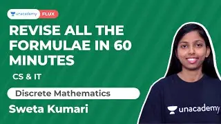 Revise All the Formulae of Discrete Mathematics in 60 Minutes | GATE 2022 | Sweta Kumari