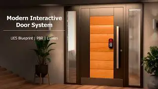 🚪 Modern Interactive Door System in Unreal Engine 5 (Blueprint + PBR + Lumen)