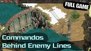 Commandos: Behind Enemy Lines - Full Walkthrough [All 20 Missions] 4K No Commentary