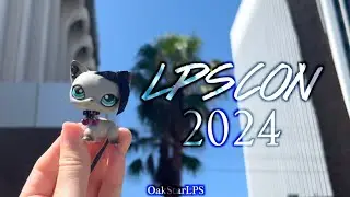 LPSCon 2024 Vlog & Haul