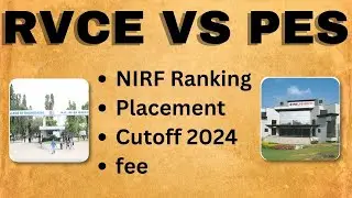 Rvce V/S Pes  College Comparison | Comedk Colleges|Karnataka Engineering Colleges#keaupdate#kea2024