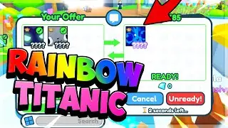 RAINBOW TITANIC MYSTIC CORGI! | Pet Simulator X Trading Montage | #20