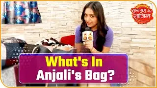 Mere Dad Ki Dulhan Actress Anjali Tatrari Aka Nia Sharma Plays What's In My Bag With SBS