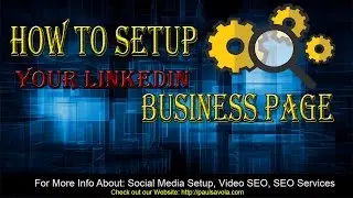 How Setup LinkedIn Business Page | LinkedIn for Business