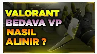 VALORANT BEDAVA VP ALMA | TWİTCH