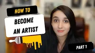 How to become an Artist WITH NO ART SCHOOL in 2024