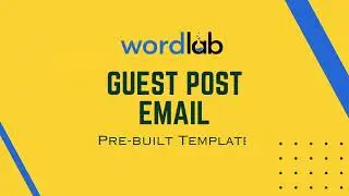 Guest Post Email Template - Wordlab AI