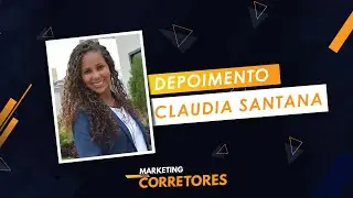 DEPOIMENTOS - CLAUDIA SANTANA - MKT