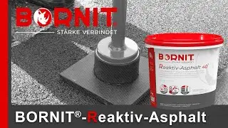 BORNIT®-Reaktiv-Asphalt