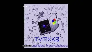 Recuerdos Nostalgicos - TVMXK8(Official audio)