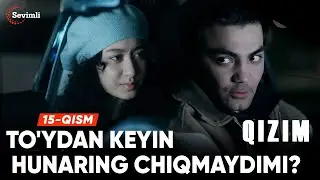 Qizim 15-qism | Anons | To'ydan keyin hunaring chiqmaydimi?