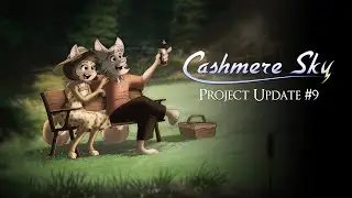 Cashmere Sky Project Update 9
