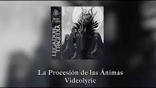 La Procesión de las Ánimas. Videolyric
