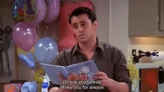 Friends - I'll love you forever