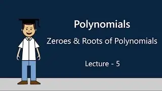 Zeroes Roots of Polynomials | Polynomials | Algebra | Okul (2x5)