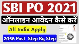 SBI PO online registration form 2021 kaise bhare | how to fill SBI PO ONLINE FORM 2021 | SBI PO FORM