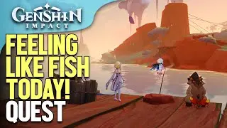 Feeling Like Fish Today! Genshin Impact
