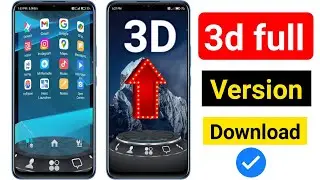 🚀3d full version download | New luncher | use 3d Luncher appin hindi | Technical Asmatali
