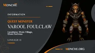 Quest Monster Varool Foulclaw [Lineage II]