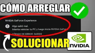 How to Fix GeForce Experience Error Code 0x0003
