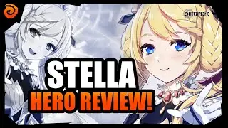 Outerplane | How To Unlock Stella & Hero Review!