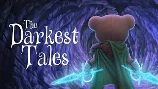 Мишка - потрошитель сказок! Прохождение The Darkest Tales - Into the Nightmare!