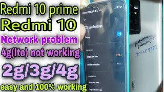 redmi 10 network problem || redmi 10 prime network problem || redmi 10 4g network not working | 2g