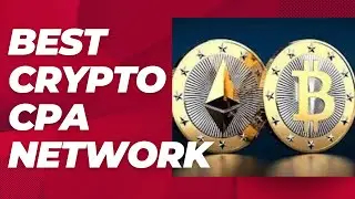 Best crypto offer in cpa network