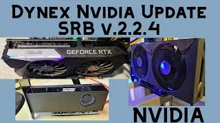Nvidia Dynex Update | SRB v.2.2.4