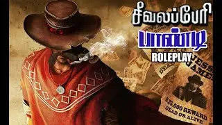 🔴 SEEVALAPERI PANDI RDR2 ROLEPLAY | வேட்டைக்கு போகலாமா | Road To 10k Followers