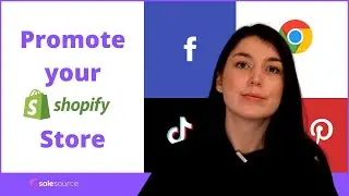 ☀️ How to Promote my Shopify Store in 2021
