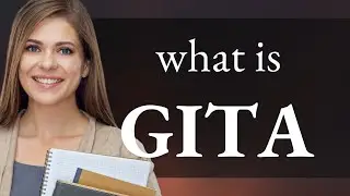 Gita • meaning of GITA
