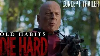 Old Habits Die Hard - Die Hard 6 Concept Trailer (HD)