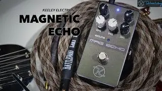 Can a guitar pedal emulate tape echo? Keeley Electronics Mag Echo DEMO